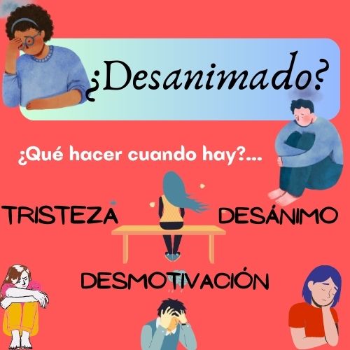 ¿Se siente desanimado?