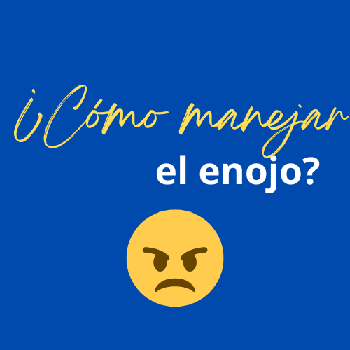 ¿Cómo manejar el&nbsp;enojo?