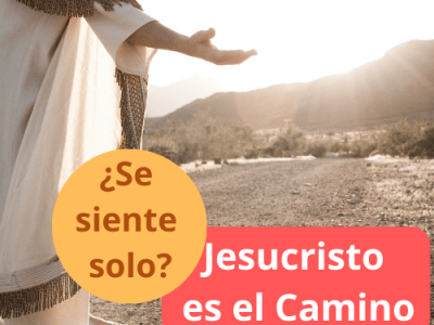 ¿Se siente solo? Jesucristo es el&nbsp;camino